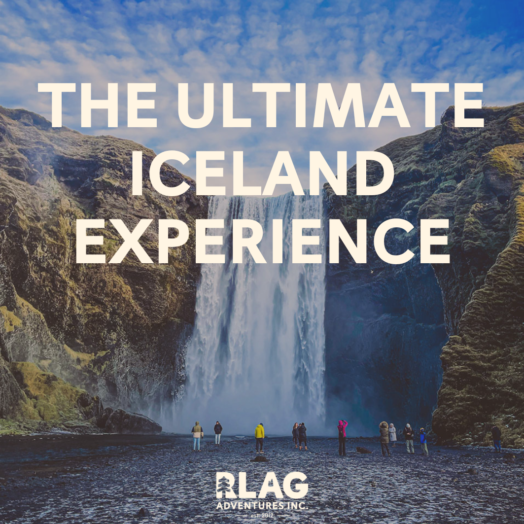 The Ultimate Iceland Experience