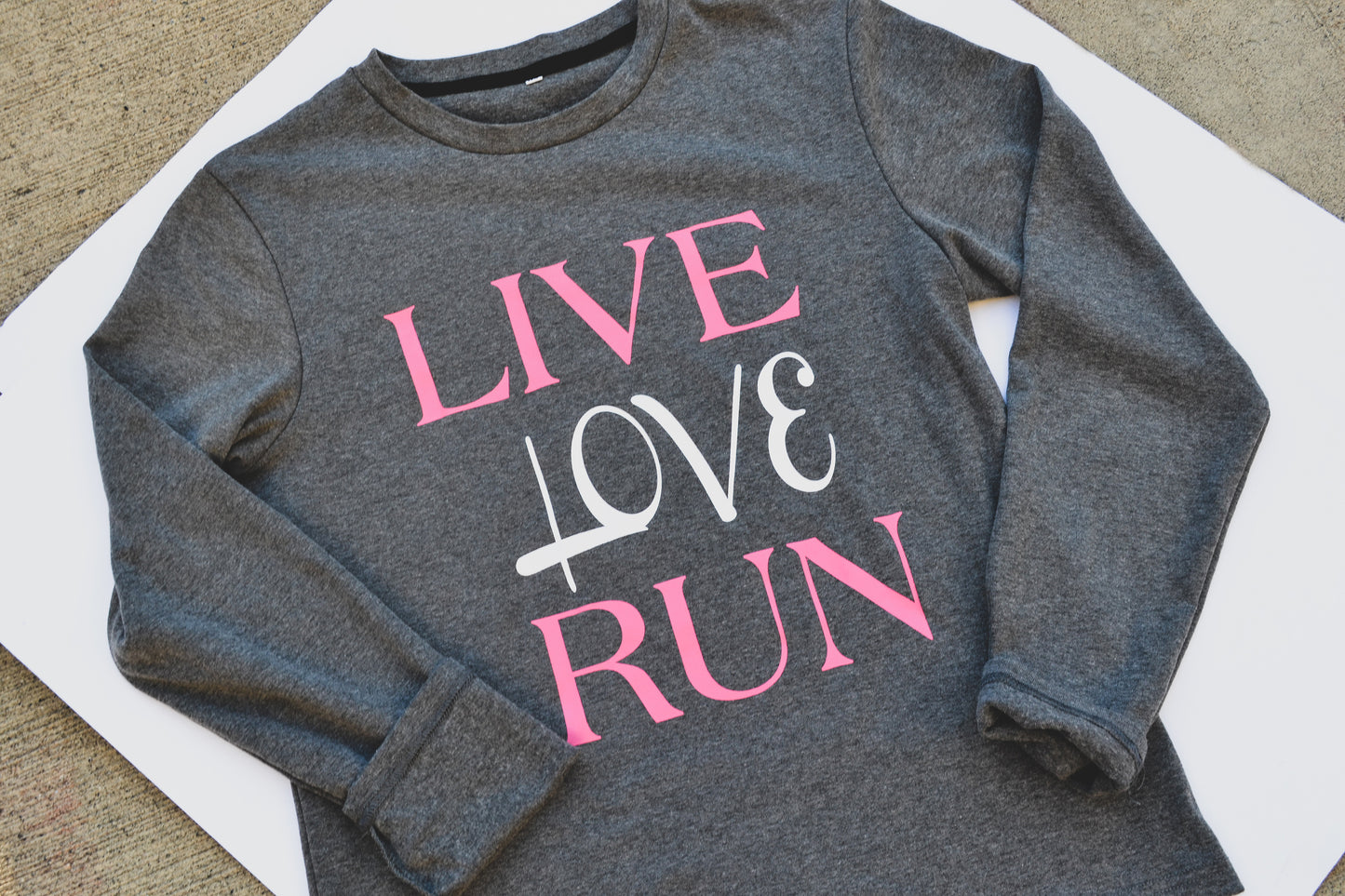 Live Love Run Warm Long Sleeve