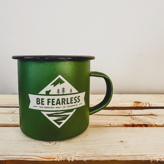 Be Fearless Event Camp Mug