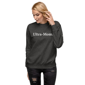 Ultra-Mom Crew Sweater